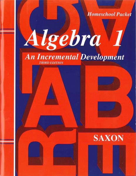 algebra 1 third edition answers Saxon math algebra 1 homeschool kit with solutions manual 4th.